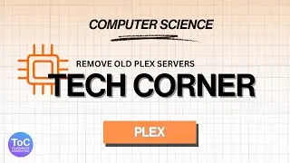 How to Remove Unavailable Servers from Plex - Easy Fix