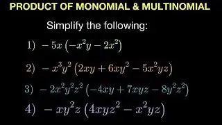 Product of Monomial and Multinomial