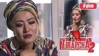 Zirapcha (2-mavsum) 8-qism I Зирапча (2-мавсум ) 8-кисм 