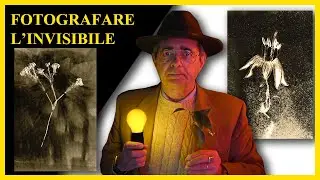 FOTOGRAFARE L'INVISIBILE
