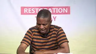LIVING EXAMPLES OF FAITH  II RESTORATION TODAY II 15TH JUNE 2025 II