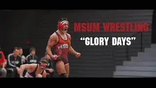 MSUM Wrestling Highlights 2018 (Glory Days)