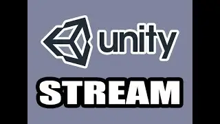 Unity Game Programming Live Stream