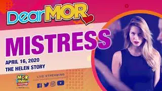 Dear MOR: 