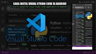 Cara Install Aplikasi VISUAL STUDIO CODE di Android