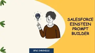 Salesforce Prompt Builder | Einstein AI | Invoke Apex From Prompt Builder & Prompt Builder From Apex