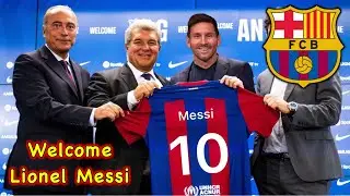 Officiall lionel messi welcome to fc barcelona