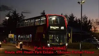 [Full Route Visual] Route 499: Heath Park Estate - Gallows Corner Tesco