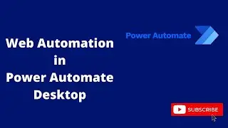 Web Automation In Power Automate Desktop