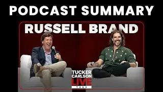 Russell Brand on his Baptism, Big Pharma & Donald Trump | Tucker Carlson Podcast