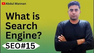 What is Search Engine? #15