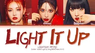 LIGHTSUM (라잇썸) - Light It Up (Color Coded Lyrics Eng/Rom/Han/가사)