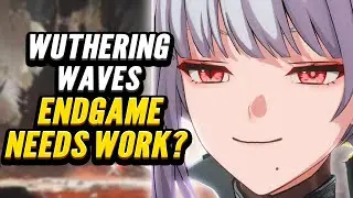 Wuthering Waves End Game SURPASSES Genshins?