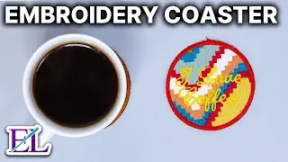 How to Machine Embroider a Coaster "Mug Rug"!