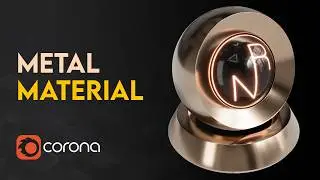 Create Realistic Metal Material in 3Ds Max Using Corona Renderer 2026