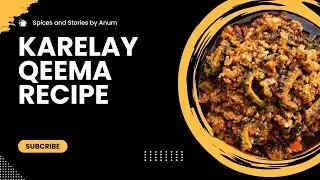 Karelay Qeema Recipe in Urdu ,Hindi | How to cook Karelay Qeema | karela qeema banane ka tarika