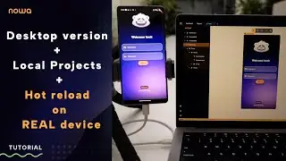 Nowa Desktop: Create local projects + Hot reload on a Simulators / real Smartphone + work offline