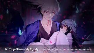 【Nightcore】 My My My – Troye Sivan