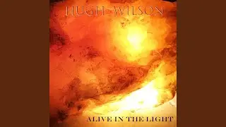 Alive in the Light