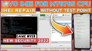 Vivo Imei Repair 🔥For MT6765 CPU GAME OVER🚫 With New Security NO BROM 
