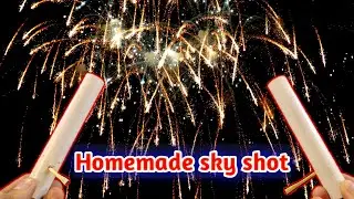 How to make sky shot at home | how to make sky shot with matches | Machis se patakhe kaise banaen