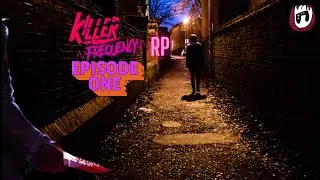 Someone took Joy (Killer Frequency RP EP 1)