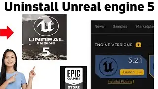 How to Uninstall Unreal Engine 5 from epic games mac and windows 2025