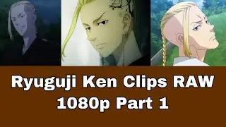 Ryuguji Ken Clips RAW 1080p Part 1