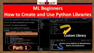 For ML Beginners  How to Create and Use Python Libraries
