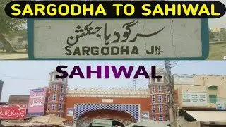 Sargodha To Tehsile Sahiwal 🚘 I Sahiwal City I Sargodha City I Love Sargodha & Sahiwal ❤️