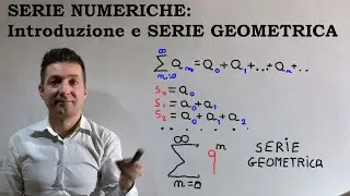 Numerical series: a brief theoretical introduction. Geometric series and its sum. Convergence.
