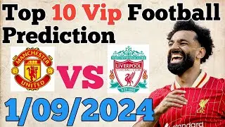 Football Predictions Today | 1st September 2024 | Soccer Betting Tips & Expert Picks