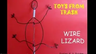WIRE LIZARD - ENGLISH - Real life walking lizard made from thin wire.