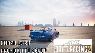 [Carx Drift Racing 2] Godzilla R3 PRO-DRIFT I setup