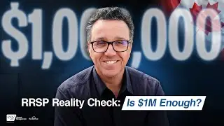 Is $1 Million in Your RRSP Enough to Retire In Canada?
