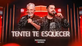 Matogrosso e Mathias - Tentei Te Esquecer (DVD Zona Rural)