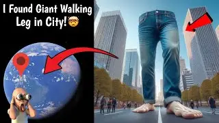 😰 I Found Giant Walking Leg in City On Google Earth and Google Maps! 