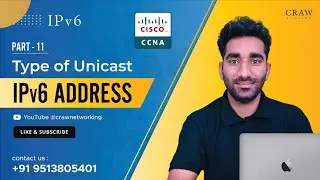 Type of Unicast IPv6 Address | IPv6 Address in Hindi | Networking | Part - 11