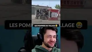 LES POMPIERS DU VILLAGE 😂 #shorts
