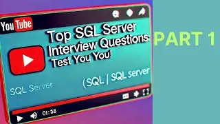 Top SQL Server Interview Questions: Test Your Knowledge! part1