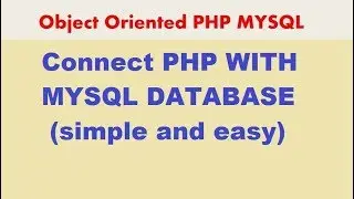 PHP MYSQLi TUTORIAL 26 Connect to MYSQL Database in PHP