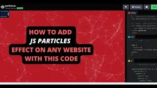 How to add particles effect on webpage? No Plugin Required. FREE Particle Effect with particles.js
