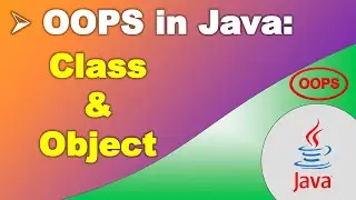 25 Class and Object in Java || OOPS || CodeCelebration