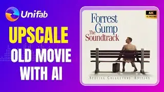 How to Upscale Old Movie to 4K with AI | Forest Gump（One Click）