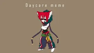 daycare meme/ 40 fps test