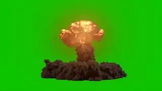 Green Screen Nuclear Explosion - Effect