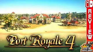 Port Royale 4 (Nintendo Switch) An In-Depth Review