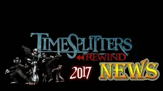 Time Splitters Rewind- News and Trailer.