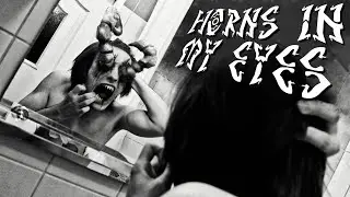 Horns In My Eyes | Abstract Short Horror Film (Headphones are recommended) [ViXDiary]