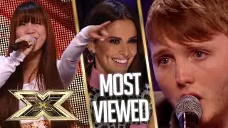 MOST VIEWED X Factor auditions of ALL TIME! | The X Factor